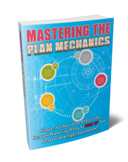 Mastering The Plan Mechanics. (Englische PLR)