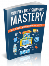 Shopify Dropshiping Mastery. (Englische PLR)