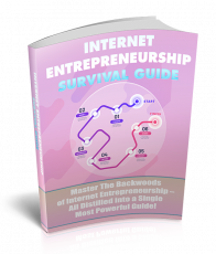 Internet-Unternehmertum Überlebenshilfe. (Englische PLR)