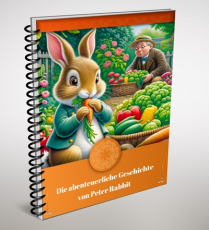 Die abenteuerliche Geschichte von Peter Rabbit.