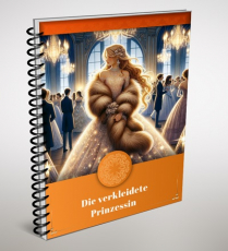 Die verkleidete Prinzessin.