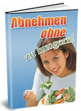 Abnehmen ohne zu hungern.