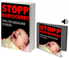 Stopp Babyschrei! Tipps fr geruhsame Stunden.