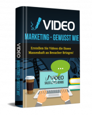 Video Marketing - Gewusst wie.