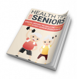 Health Tips For Seniors. (Englische PLR)