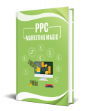 PPC Marketing Magic. (Englische PLR)