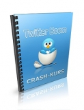Twitter Crash Kurs. (PLR Report)