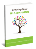 Growing Your Self-Confidence. (Englische PLR)